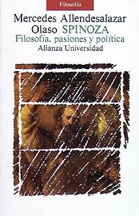 SPINOZA: FILOSOFÍA, PASIONES Y POLÍTICA | 9788420625430 | ALLENDESALAZAR OLASO, MERCEDES