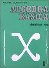 ÁLGEBRA BÁSICA | 9788431617899 | VIVIENTE MATEU,JOSE LUIS