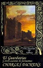 EL GUARDAVÍAS | 9788477020851 | DICKENS, CHARLES