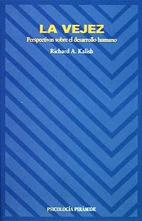 LA VEJEZ | 9788436802207 | KALISH, RICHARD A.