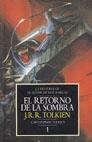 EL RETORNO DE LA SOMBRA. HISTORIA DE EL SEÑOR DE LOS ANILLOS, I | 9788445071557 | J. R. R. TOLKIEN