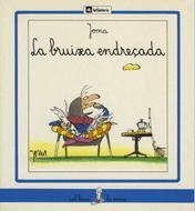 LA BRUIXA ENDREÇADA | 9788424622190 | JOMA
