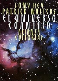 EL UNIVERSO CUÁNTICO | 9788420696010 | HEY, TONY/WALTERS, PATRICK