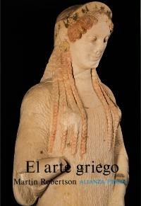 EL ARTE GRIEGO | 9788420670508 | ROBERTSON, MARTÍN