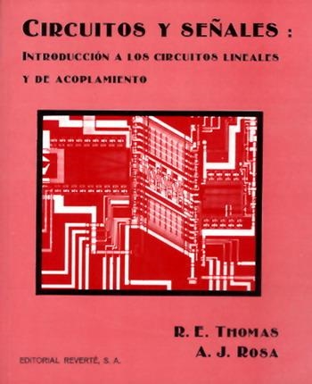 CIRCUITOS Y SEÑALES | 9788429134582 | THOMAS, R. E./ROSA, A. J.