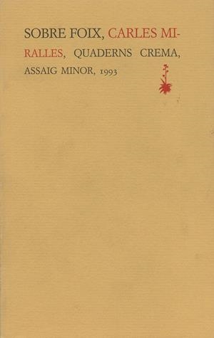 SOBRE FOIX | 9788477271147 | MIRALLES, CARLES