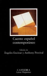 CUENTO ESPAÑOL CONTEMPORÁNEO | 9788437611839