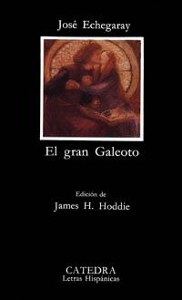 EL GRAN GALEOTO | 9788437608501 | ECHEGARAY, JOSÉ