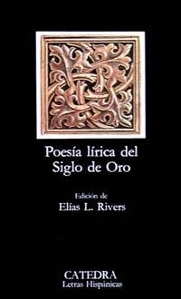 POESÍA LÍRICA DEL SIGLO DE ORO | 9788437601748