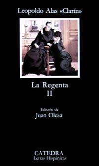 LA REGENTA, II | 9788437604558 | «CLARÍN», LEOPOLDO ALAS