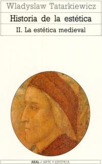 HISTORIA DE LA ESTÉTICA II | 9788476004074 | TATARKIEWICZ, WLADYSLAW