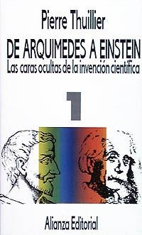 DE ARQUÍMEDES A EINSTEIN | 9788420604879 | THUILLIER, PIERRE