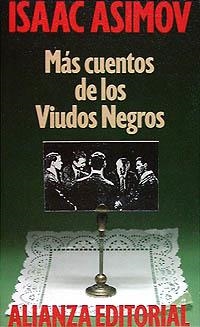 MÁS CUENTOS DE LOS VIUDOS NEGROS | 9788420604695 | ASIMOV, ISAAC
