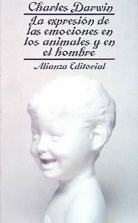 LA EXPRESIÓN DE LAS EMOCIONES EN LOS ANIMALES Y EN EL HOMBRE | 9788420600116 | DARWIN, CHARLES