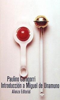 INTRODUCCIÓN A MIGUEL DE UNAMUNO | 9788420602035 | GARAGORRI, PAULINO