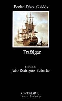 TRAFALGAR | 9788437604190 | PÉREZ GALDÓS, BENITO