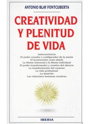 464. CREATIVIDAD Y PLENITUD DE VIDA | 9788470822773 | BLAY