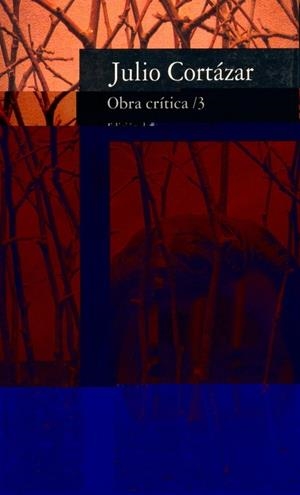 OBRA CRITICA TOMO III CORTAZAR | 9788420428093 | CORTÁZAR, JULIO
