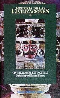 HISTORIA DE LAS CIVILIZACIONES. 2 | 9788420603148 | BACON, EDWARD