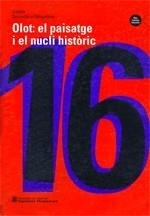 OLOT: EL PAISATGE I EL NUCLI HISTÒRIC | 9788439326793