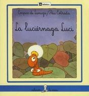 LA LUCIÉRNAGA LUCI | 9788424627010 | LANUZA I HURTADO, EMPAR DE