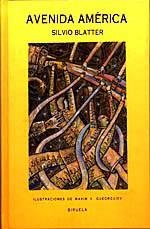 AVENIDA AMÉRICA | 9788478441808 | BLATTER, SILVIO