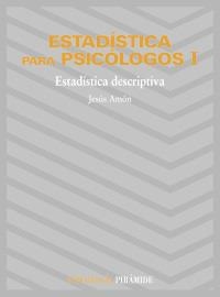 ESTADÍSTICA PARA PSICÓLOGOS I | 9788436800821 | AMÓN HORTELANO, JESÚS