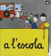 A L'ESCOLA | 9788424601546 | OLLÉ, MARIA ÀNGELS