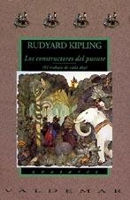 LOS CONSTRUCTORES DEL PUENTE | 9788477021032 | KIPLING, RUDYARD