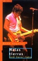 GA.134 MALAS TIERRAS | 9788434843578 | SIERRA I FABRA, JORDI