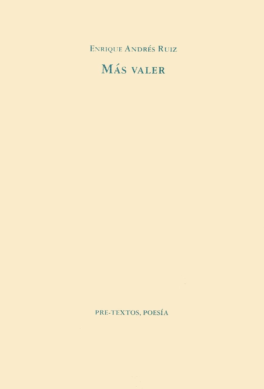  MÁS VALER | 9788481910131 | ANDRÉS RUIZ, ENRIQUE