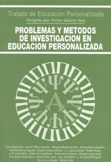 PROBLEMAS Y MÉTODOS DE INVESTIGACIÓN EN EDUCACIÓN PERSONALIZADA | 9788432130458 | VARIOS AUTORES