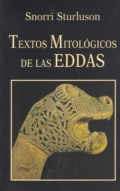 TEXTOS MITOLÓGICOS DE LAS EDDAS | 9788485639915 | STURLUSSON, SNORRI