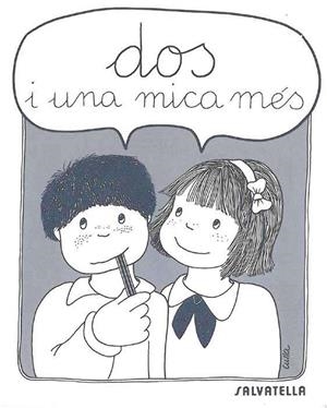 UNA MICA MÉS 2 | 9788472103900 | SABATÉ RODIÉ, TERESA