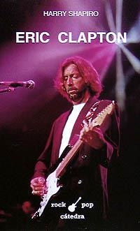 ERIC CLAPTON | 9788437612096 | SHAPIRO, HARRY