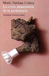 LA CRISIS ALIMENTARIA DE LA PREHISTORIA | 9788420622910 | COHEN, MARK NATHAN