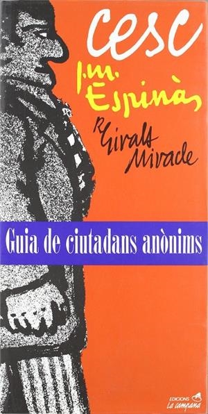 GUIA DE CIUTADANS ANÒNIMS | 9788486491987 | ESPINÀS, JOSEP MARIA/CESC