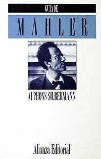 GUÍA DE MAHLER | 9788420606637 | SILBERMANN, ALPHONS