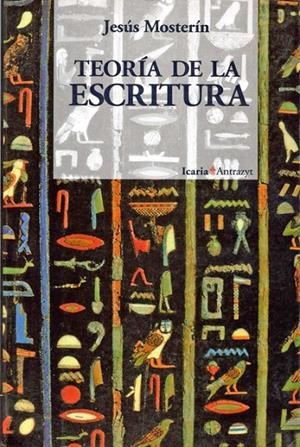 TEORÍA DE LA ESCRITURA | 9788474261998 | MOSTERÍN, JESÚS