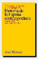HISTORIA DE LA ESPAÑA CONTEMPORÁNEA, DESDE 1808 HASTA NUESTROS DÍAS | 9788434465350 | A. BRODER/G. CHASTAGNARET/E. TEMIME