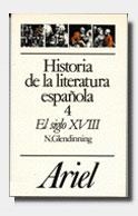 HISTORIA DE LA LITERATURA ESPAÑOLA, 4. EL SIGLO XVIII | 9788434483552 | NIGEL GLENDINNING