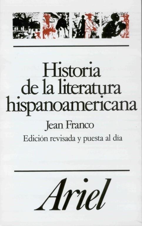 HISTORIA DE LA LITERATURA HISPANOAMERICANA | 9788434483156 | JEAN FRANCO