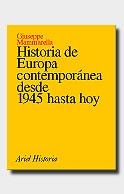 HISTORIA DE EUROPA CONTEMPORÁNEA DESDE 1945 HASTA HOY | 9788434465824 | GIUSEPPE MAMMARELLA