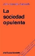 LA SOCIEDAD OPULENTA | 9788434414440 | JOHN KENNETH GALBRAITH