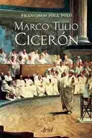 MARCO TULIO CICERÓN | 9788434467712 | FRANCISCO PINA