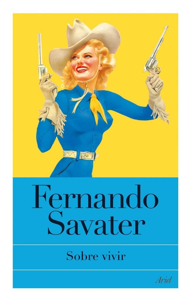 SOBRE VIVIR | 9788434453654 | FERNANDO SAVATER