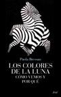 LOS COLORES DE LA LUNA | 9788434453746 | PAOLA BRESSAN