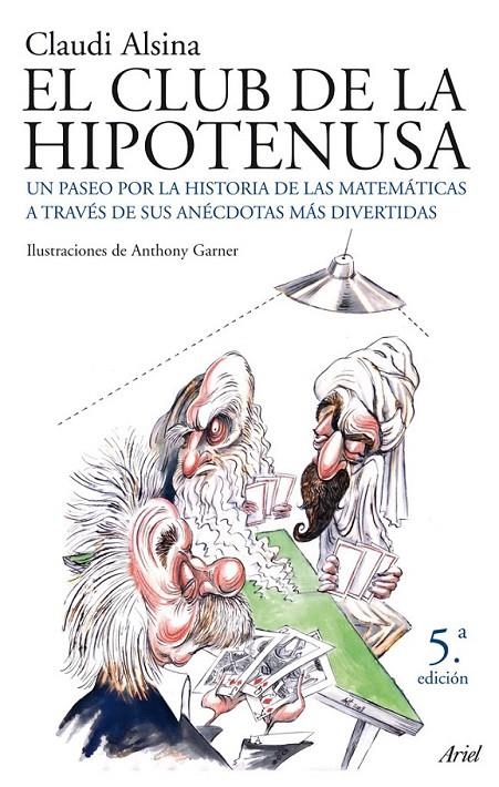 EL CLUB DE LA HIPOTENUSA | 9788434453852 | CLAUDI ALSINA