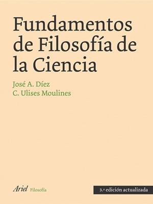 FUNDAMENTOS DE FILOSOFÍA DE LA CIENCIA | 9788434487802 | JOSÉ A. DÍEZ/CARLOS ULISSES MOULINES