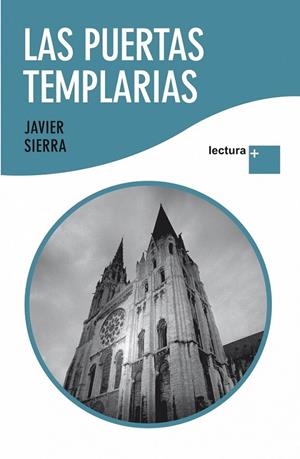 LAS PUERTAS TEMPLARIAS | 9788427035874 | JAVIER SIERRA